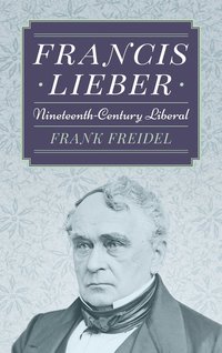 bokomslag Francis Lieber