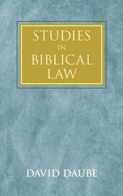David Daube - Studies in Biblical Law, Inbunden