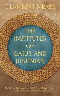 bokomslag The Institutes of Gaius and Justinian
