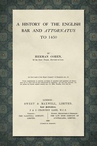 bokomslag A History of the English Bar and Attornatus to 1450 [1929]