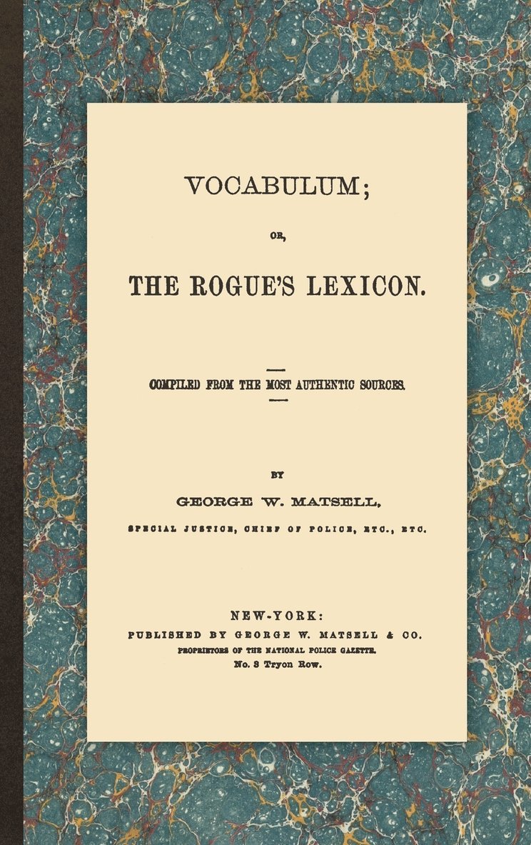 Vocabulum; or, the Rogue's Lexicon 1