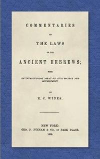 bokomslag Commentaries on the Laws of the Ancient Hebrews (1853)
