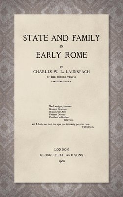 State and Family in Early Rome [1908] 1