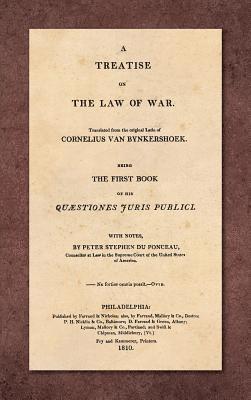 bokomslag A Treatise on the Law of War