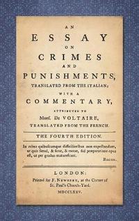 bokomslag An Essay on Crimes and Punishments