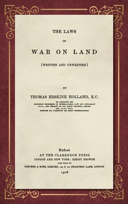 The Laws of War on Land (1908) 1