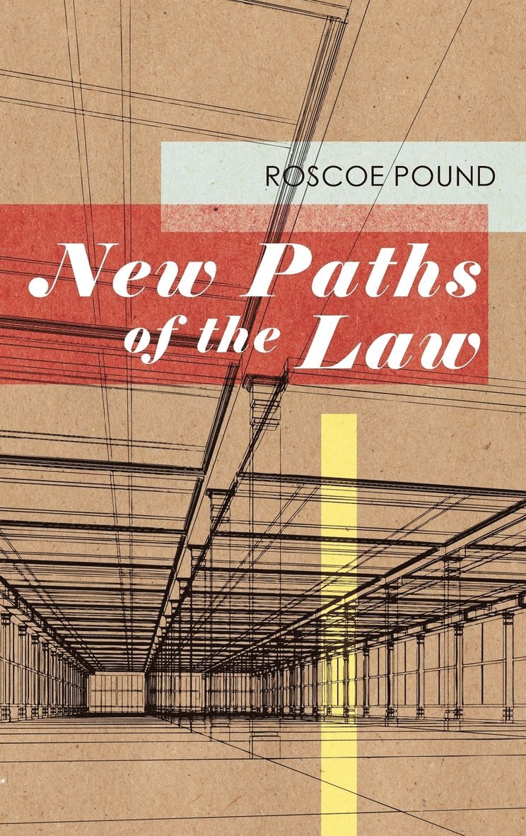 New Paths of the Law 1