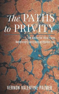 Vernon Valentine Palmer - Paths to Privity, Inbunden