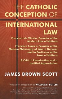 bokomslag The Catholic Conception of International Law