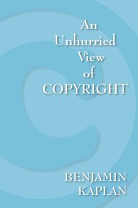 bokomslag An Unhurried View of Copyright