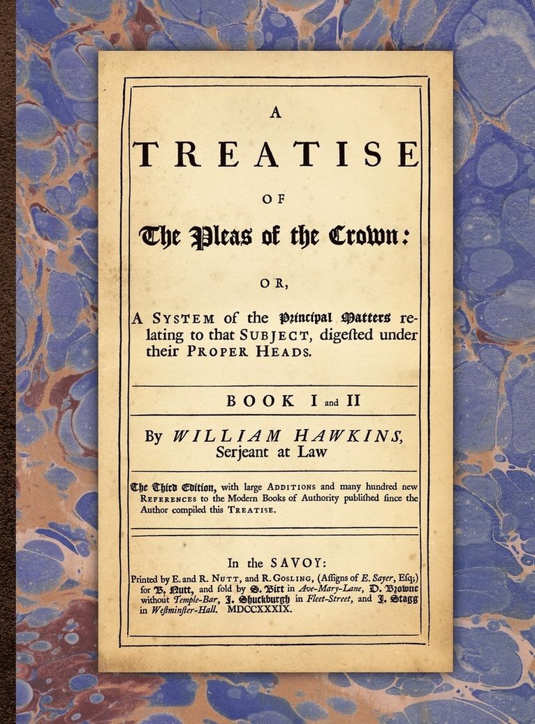 Treatise of the Pleas of the Crown