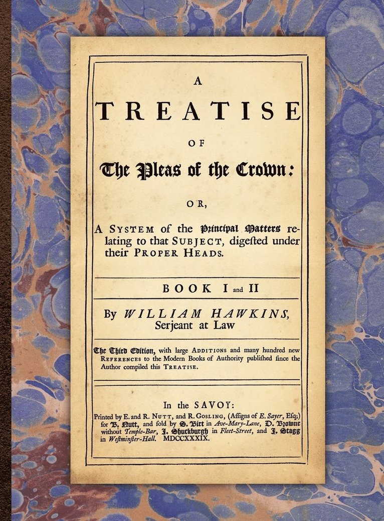 A Treatise of the Pleas of the Crown 1