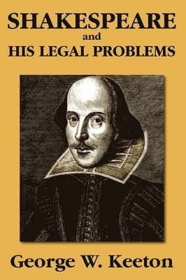 bokomslag Shakespeare and his Legal Problems