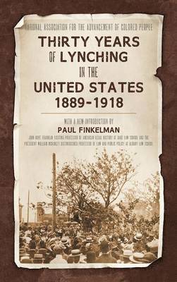 bokomslag Thirty Years of Lynching in the United States 1889-1918