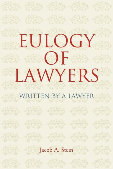 bokomslag Eulogy of Lawyers