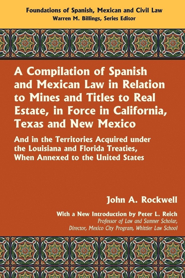 Compilation of Spanish and Mexican Law