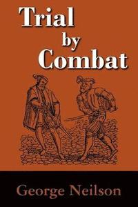 bokomslag Trial by Combat