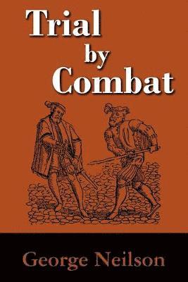 bokomslag Trial by Combat