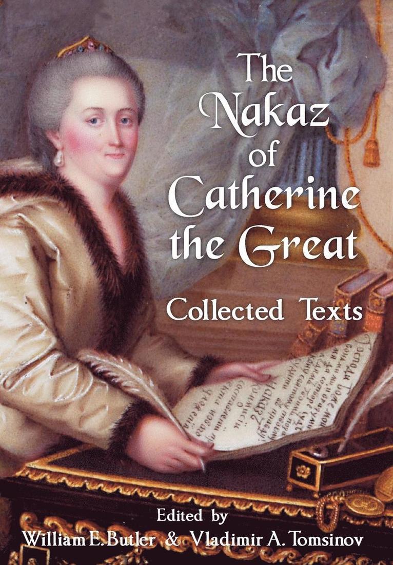 The Nakaz of Catherine the Great 1