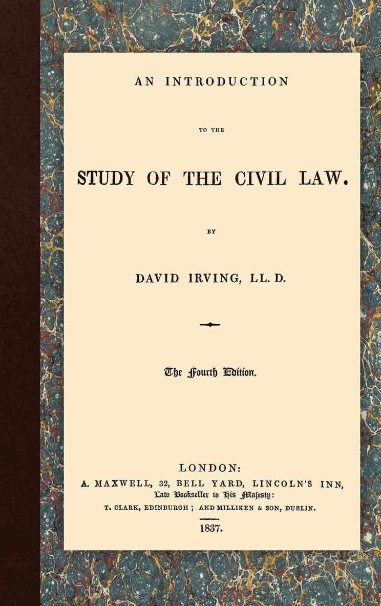 David Irving - Introduction to the Study of the Civil Law, Inbunden