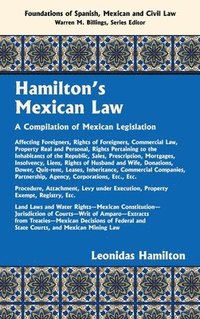bokomslag Hamilton's Mexican Law [1882]