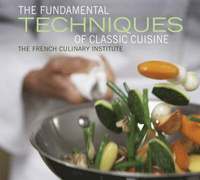 bokomslag The Fundamental Techniques of Classic Cuisine