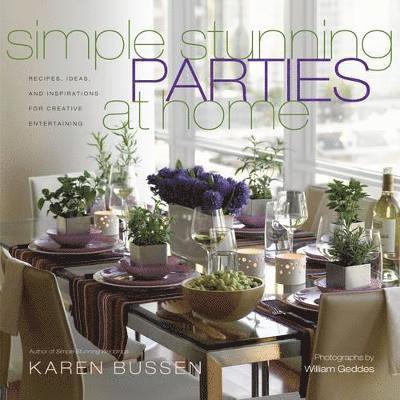 Simple Stunning Parties At Home 1