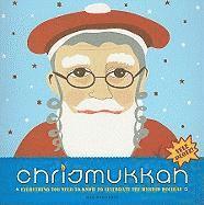 Chrismukkah: Everything You Need to Know to Celebrate the Hybrid Holiday