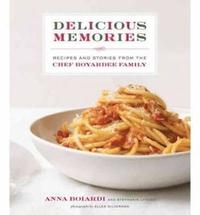 bokomslag Delicious Memories: Recipes and Stories from the Chef Boyardee Family