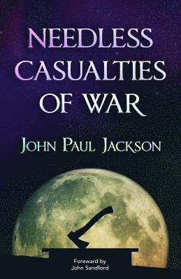 bokomslag Needless Casualties of War