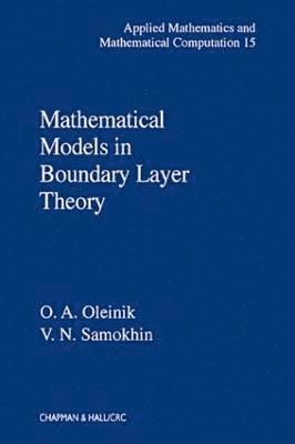 bokomslag Mathematical Models in Boundary Layer Theory