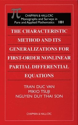 The Characteristic Method and Its Generalizations for First-Order Nonlinear Partial Differential Equations 1