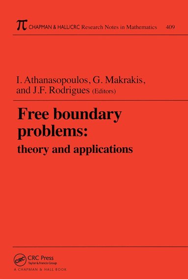 Ioannis Athanasopoulos, Jose Francisco Rodrigues, George Makrakis - Free Boundary Problems, Häftad