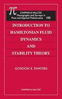 bokomslag Introduction to Hamiltonian Fluid Dynamics and Stability Theory