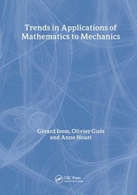 bokomslag Trends in Applications of Mathematics to Mechanics