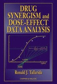 bokomslag Drug Synergism and Dose-Effect Data Analysis