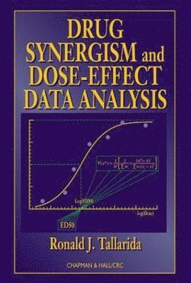 Drug Synergism and Dose-Effect Data Analysis 1