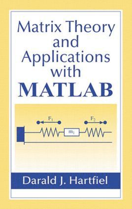 bokomslag Matrix Theory and Applications with MATLAB