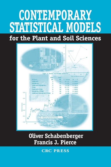 bokomslag Contemporary Statistical Models for the Plant and Soil Sciences