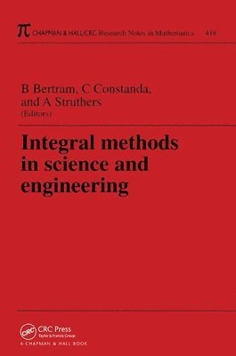 Integral Methods in Science and Engineering 1