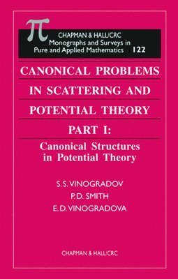 Canonical Problems in Scattering and Potential Theory - Two volume set 1