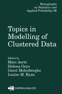 bokomslag Topics in Modelling of Clustered Data