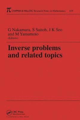 Inverse Problems and Related Topics 1