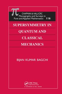 bokomslag Supersymmetry In Quantum and Classical Mechanics