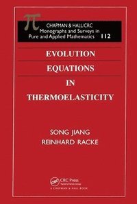 bokomslag Evolution Equations in Thermoelasticity