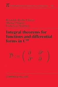 bokomslag Integral Theorems for Functions and Differential Forms in C(m)