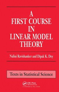 bokomslag A First Course in Linear Model Theory