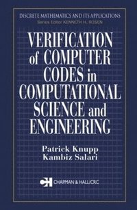 bokomslag Verification of Computer Codes in Computational Science and Engineering
