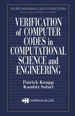 Verification of Computer Codes in Computational Science and Engineering 1