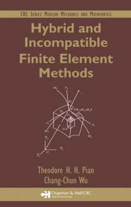 bokomslag Hybrid and Incompatible Finite Element Methods